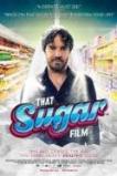 That Sugar Film (2014)