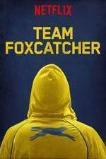 Team Foxcatcher (2016)