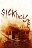 Sickhouse (2016)