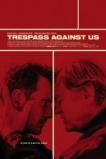 Trespass Against Us (2016)