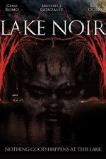 Lake Noir (2013)