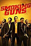 Smoking Guns (2016)