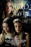 The Bad Twin (2016)