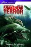 Snakehead Terror (2004)