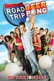 Road Trip: Beer Pong (2009)