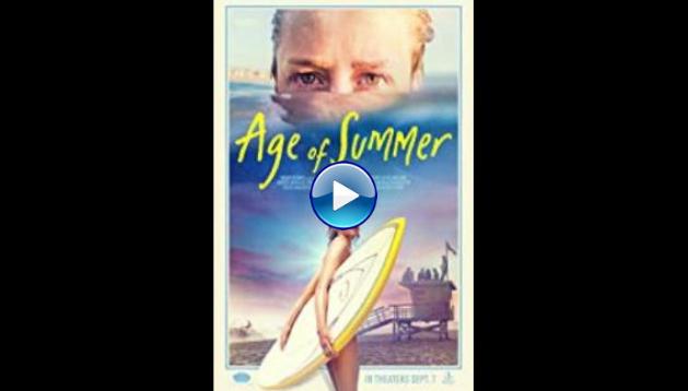 Age of Summer (2018)