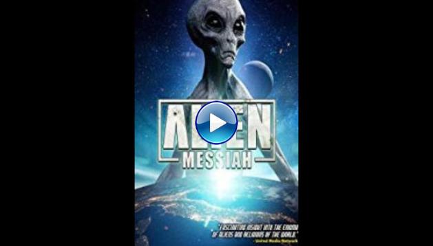 Alien Messiah (2019)