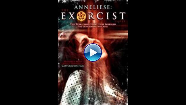 Anneliese: The Exorcist Tapes (2011) HD Full Movie Watch Online Free