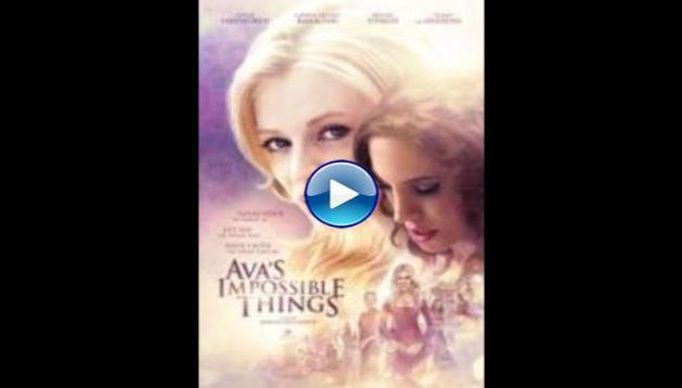 Ava's Impossible Things (2016)