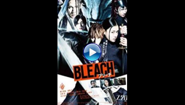 Bleach (2018) BluRay  Full Movie Watch Online Free