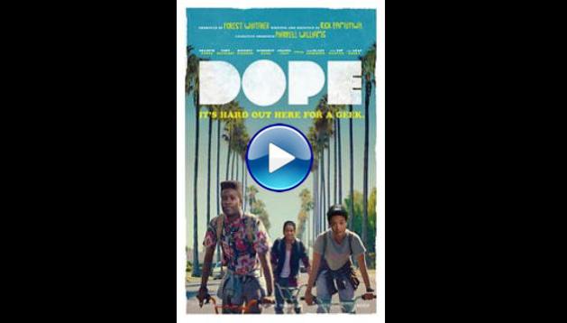 Dope (2015)