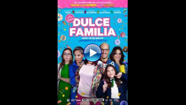 Dulce Familia (2019)