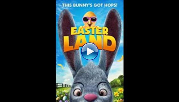Easter Land (2019) HD Full Movie Watch Online Free