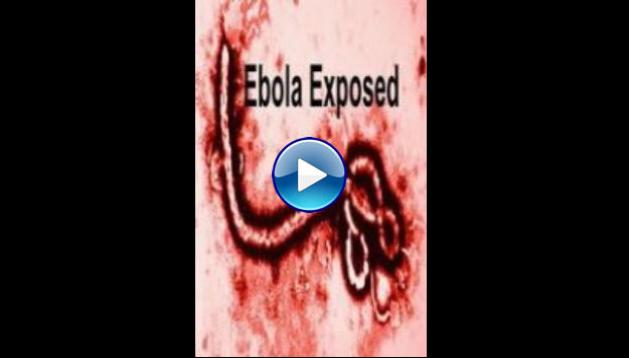 Ebola Exposed (2014)