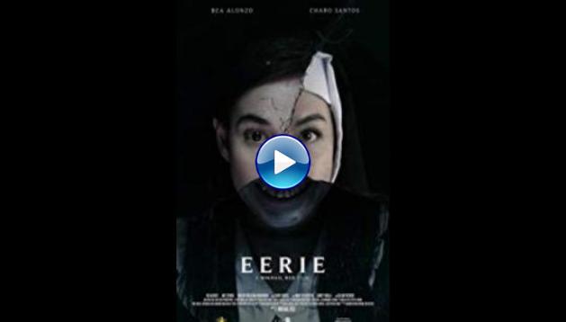 Eerie (2019)