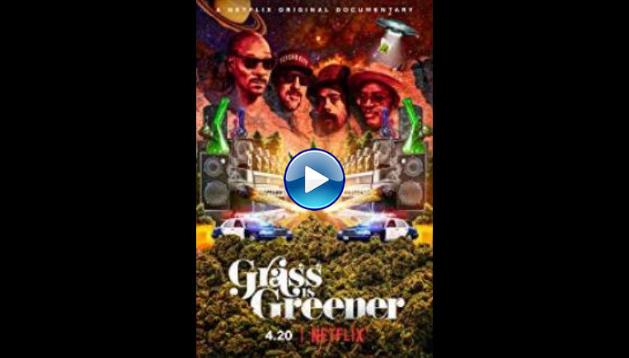 Grass is Greener (2019)