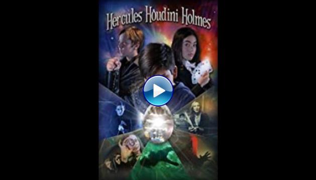 Hercules Houdini Holmes (2019)