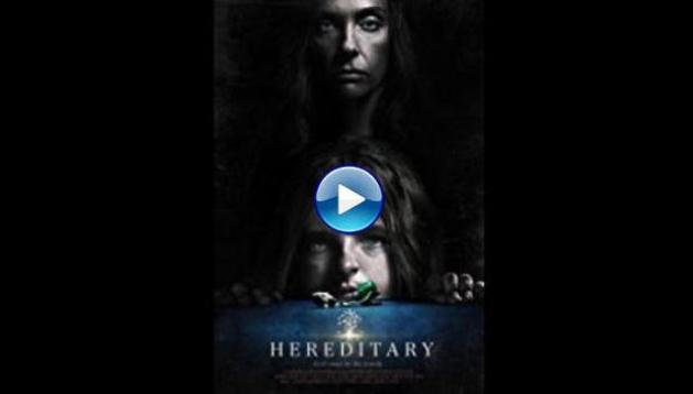 Hereditary (2018)