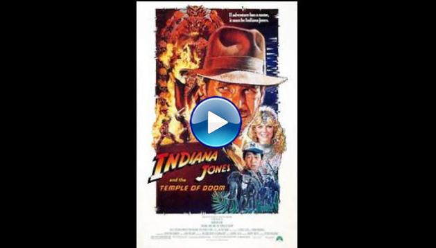 Indiana Jones and the Temple of Doom (1984)