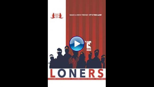 Loners (2019)