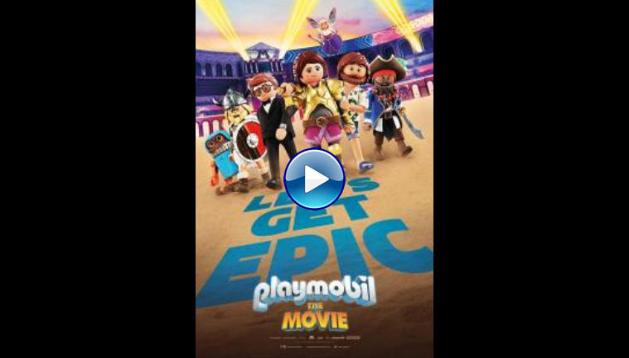 Playmobil: The Movie (2019)