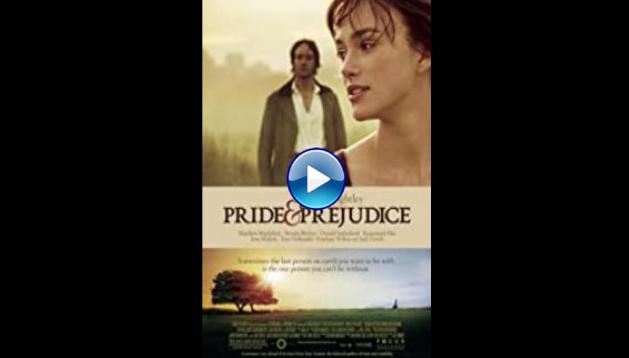 Pride & Prejudice (2005)