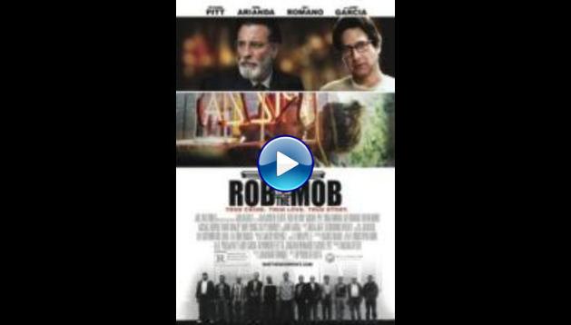 Rob the Mob (2014)