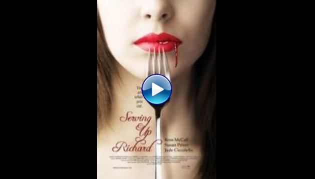 Serving Up Richard (2011) HD Full Movie Watch Online Free