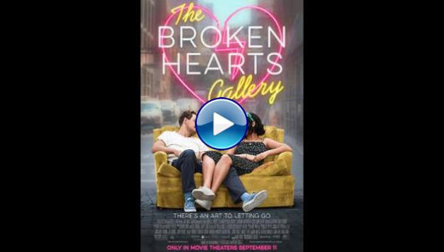 The Broken Hearts Gallery (2020)