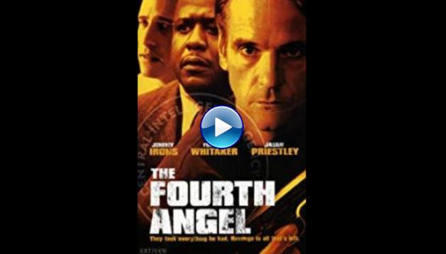 The Fourth Angel (2001)