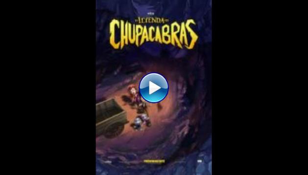 La_Leyenda_del_Chupacabras_2016