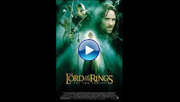 The Lord of the Rings: The Two Towers (2002)