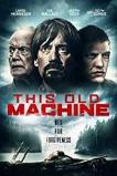 This Old Machine (2017)