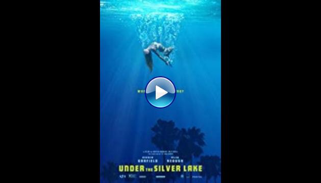 Under the Silver Lake (2018)