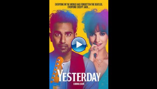 Yesterday (2019)