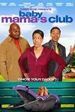 Baby Mama's Club (2010)