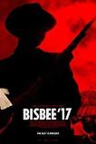 Bisbee '17 (2018)