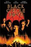 Black Circle Boys (1997)