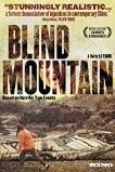 Blind Mountain (2007)