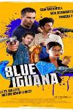 Blue Iguana (2018)