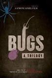 Bugs: A Trilogy (2018) HD Full Movie Watch Online Free