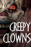Creepy Clowns (2016) HD Full Movie Watch Online Free