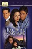 Follow the Stars Home (2001)