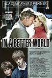 In a Better World (2010)