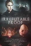 Irrefutable Proof (2015)