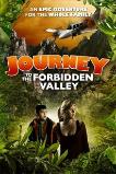 Journey to the Forbidden Valley (2017)