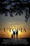 Seven Days in Utopia (2011)