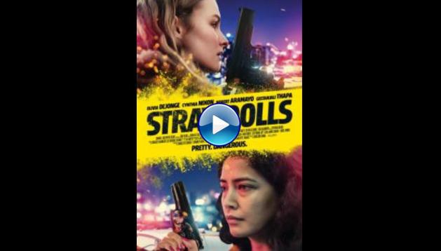 Stray Dolls (2019)