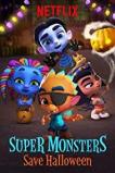 Super Monsters Save Halloween (2018)