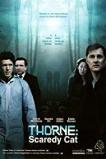 Thorne: Scaredycat (2010) HD Full Movie Watch Online Free